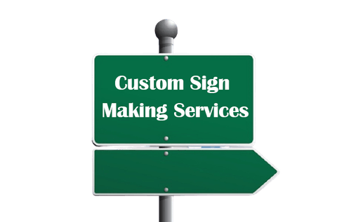 Custom Sign Making Services